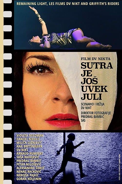 Sutra je još uvek juliのポスター