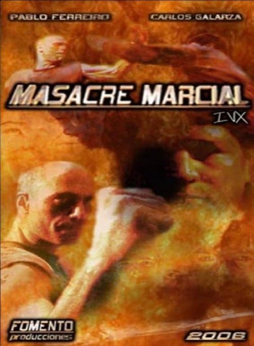 Masacre Marcial IVXのポスター