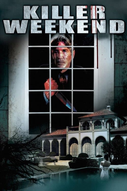 Killer Weekendのポスター