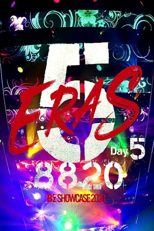 B'z SHOWCASE 2020 -5 ERAS 8820- Day5のポスター