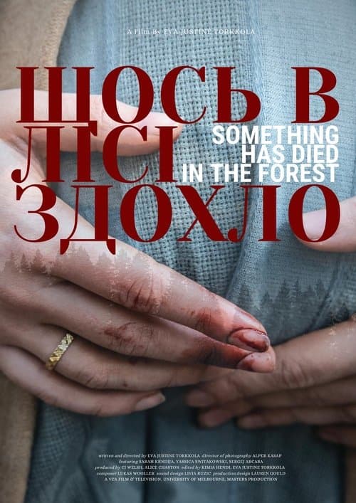 Something Has Died in The Forestのポスター