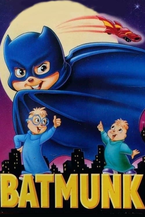 Alvin and the Chipmunks Go to the Movies: Batmunkのポスター