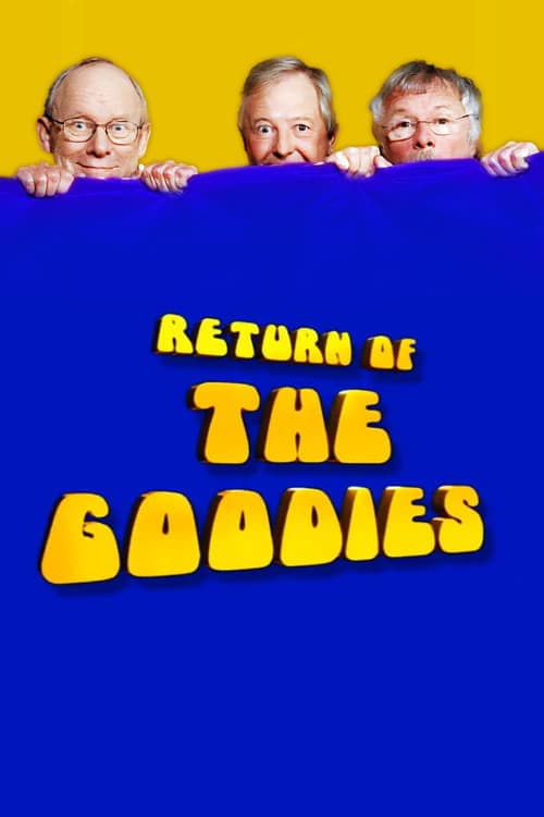 Return of the Goodiesのポスター