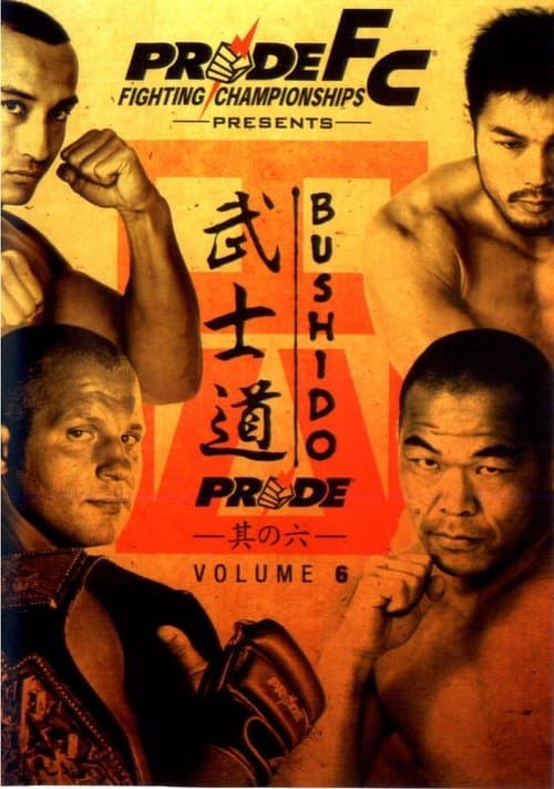 Pride Bushido 6のポスター