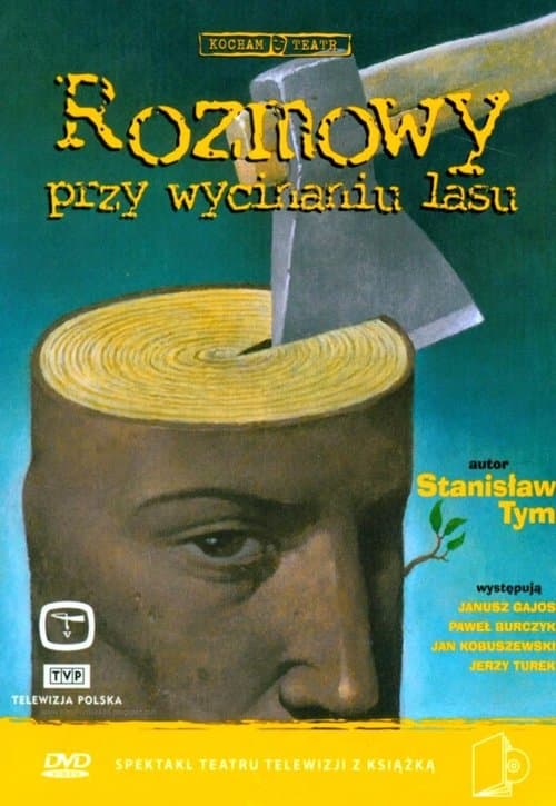 Rozmowy przy wycinaniu lasuのポスター