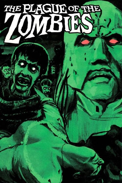 The Plague of the Zombiesのポスター