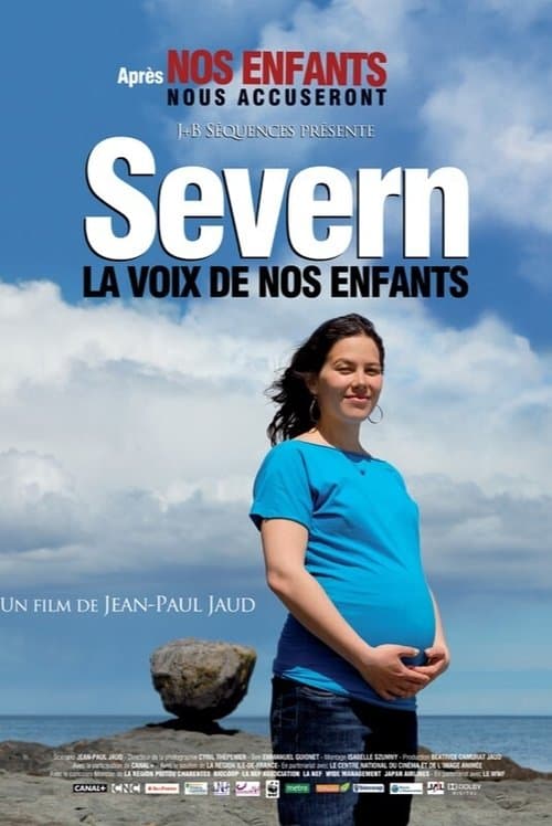 Severn, la voix de nos enfantsのポスター
