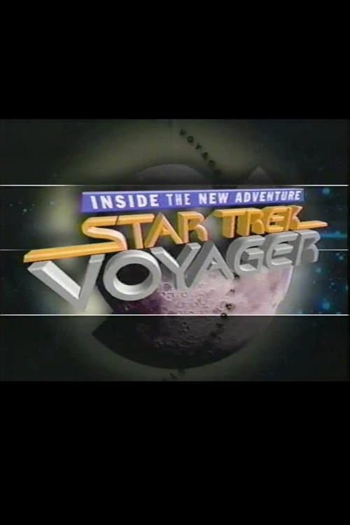 Star Trek: Voyager - Inside the New Adventureのポスター
