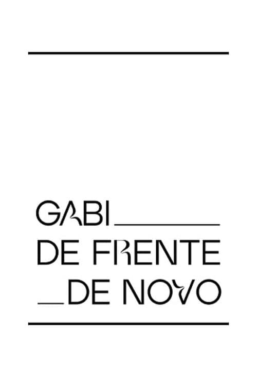 Gabi de Frente de Novoのポスター