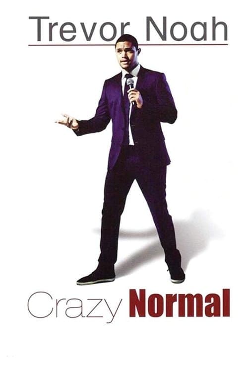 Trevor Noah: Crazy Normalのポスター