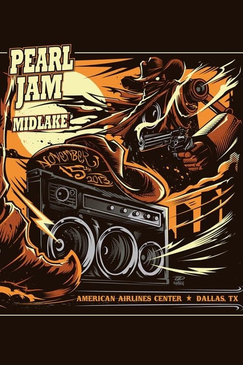 Pearl Jam: Dallas 2013のポスター
