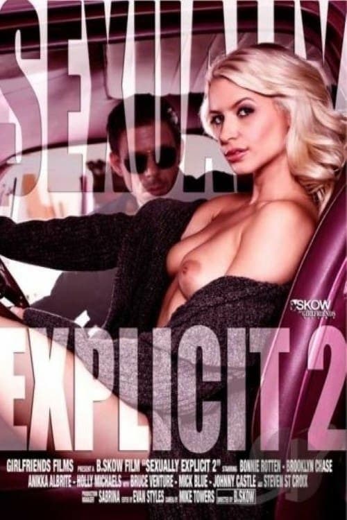 Sexually Explicit 2のポスター