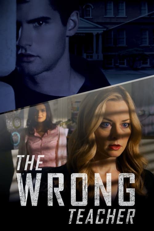 The Wrong Teacherのポスター