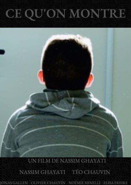 Ce qu'on montreのポスター
