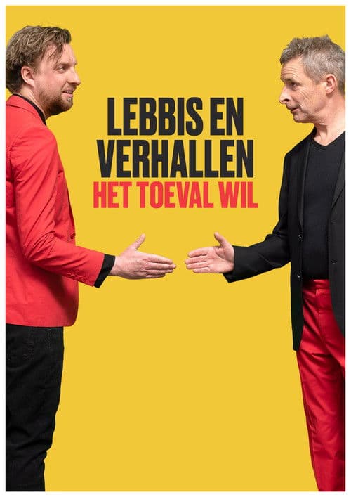 Lebbis en Verhallen - Het Toeval Wilのポスター