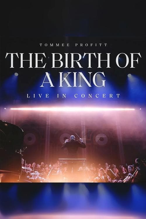 The Birth of a King: Live in Concertのポスター