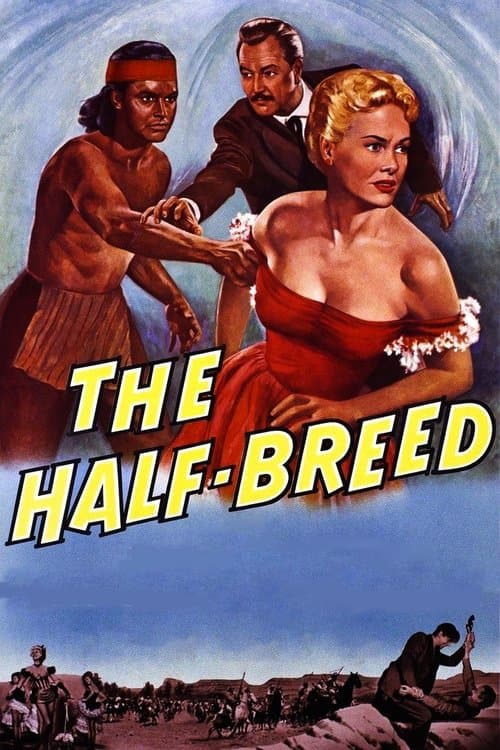 The Half-Breedのポスター