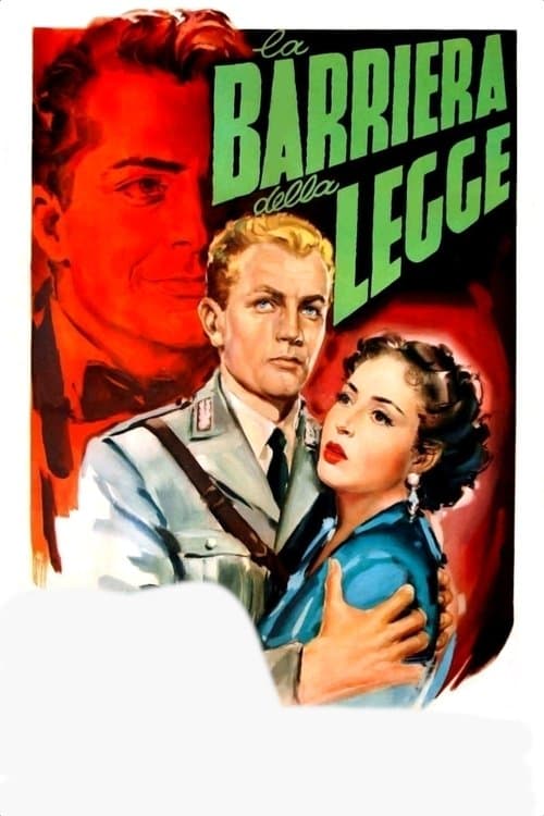 La Barriera della leggeのポスター