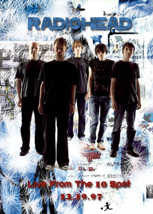 Radiohead • Live From the 10 Spot 1997のポスター