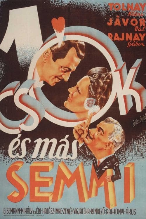 Egy csók és más semmiのポスター