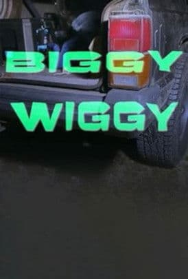 Biggy Wiggyのポスター