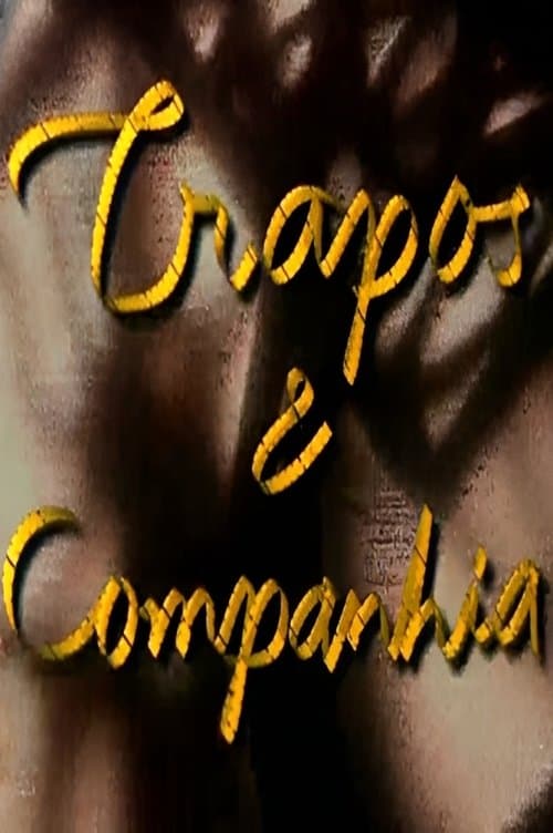 Trapos e Companhiaのポスター