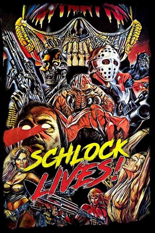 Schlock Lives!のポスター