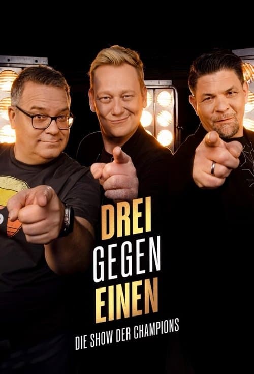 Drei gegen Einen - Die Show der Championsのポスター