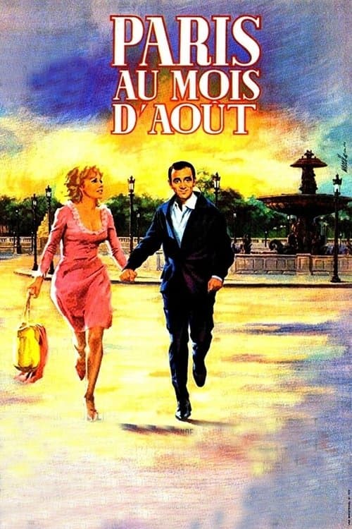 Paris au mois d'aoûtのポスター
