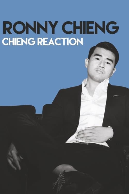 Ronny Chieng - Chieng Reactionのポスター