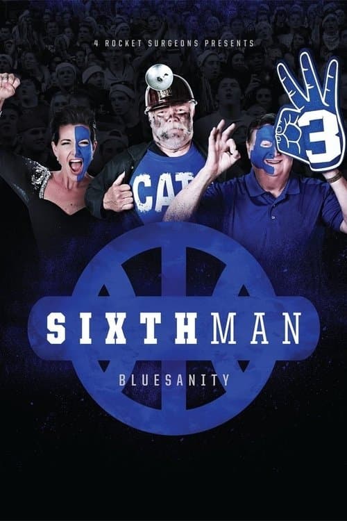 Sixth Man: Bluesanityのポスター