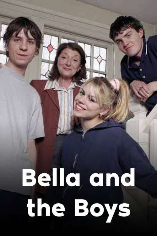 Bella and the Boysのポスター