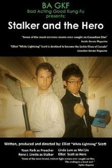 Stalker and the Heroのポスター