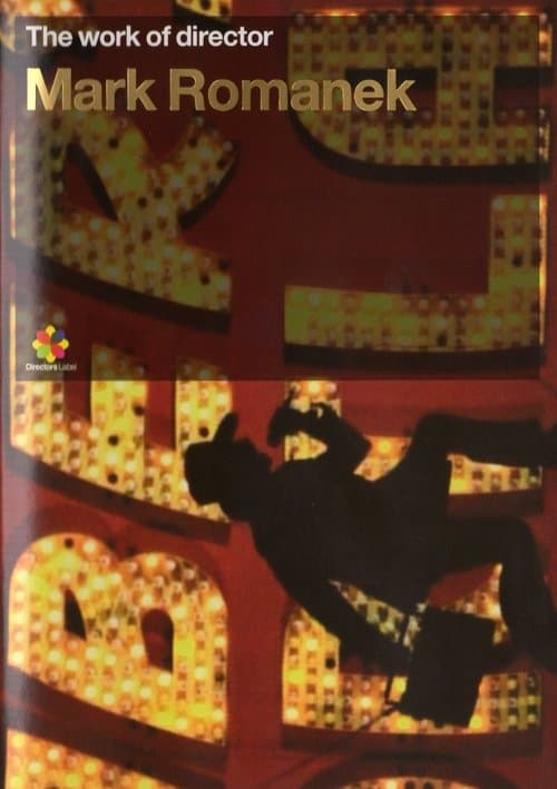The Work of Director Mark Romanekのポスター