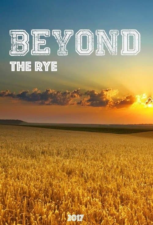 Beyond the Ryeのポスター