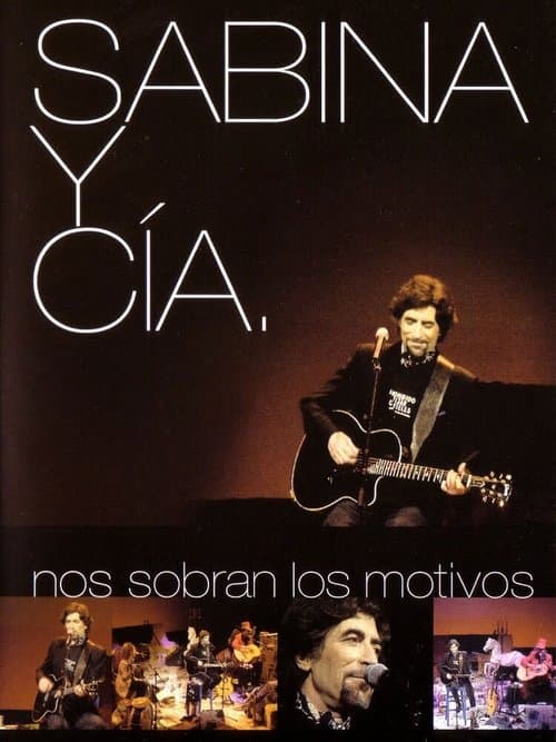 Sabina y CIA: Nos sobran los motivosのポスター