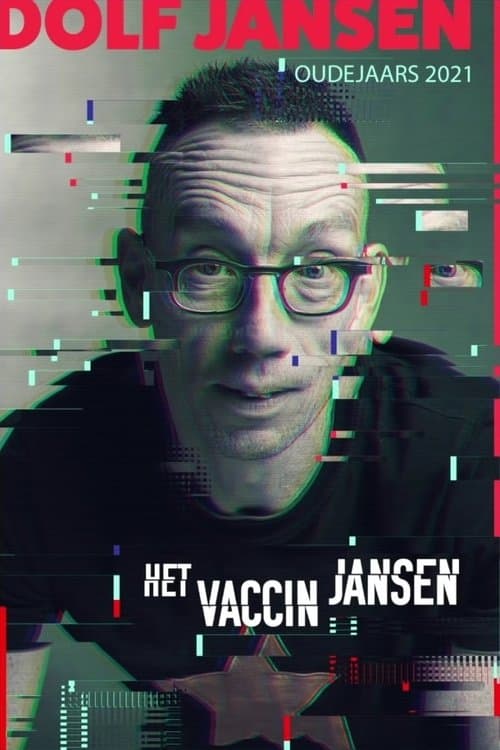 Dolf Jansen: Het Jansen Vaccin (Oudejaars 2021)のポスター