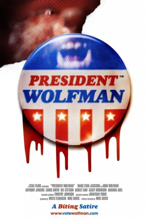 President Wolfmanのポスター