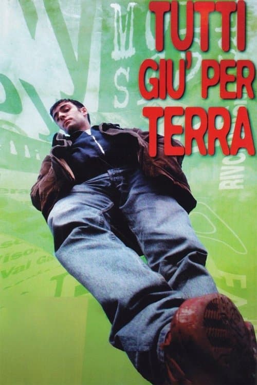 Tutti giù per terraのポスター