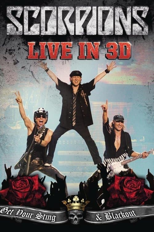 Scorpions: Live in 3D - Get Your Sting & Blackoutのポスター