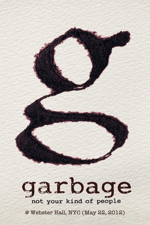 Garbage: Live in NYCのポスター