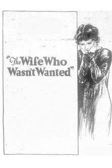 The Wife Who Wasn't Wantedのポスター