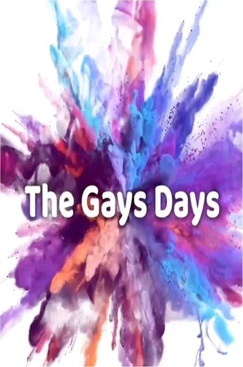 The Gays Daysのポスター