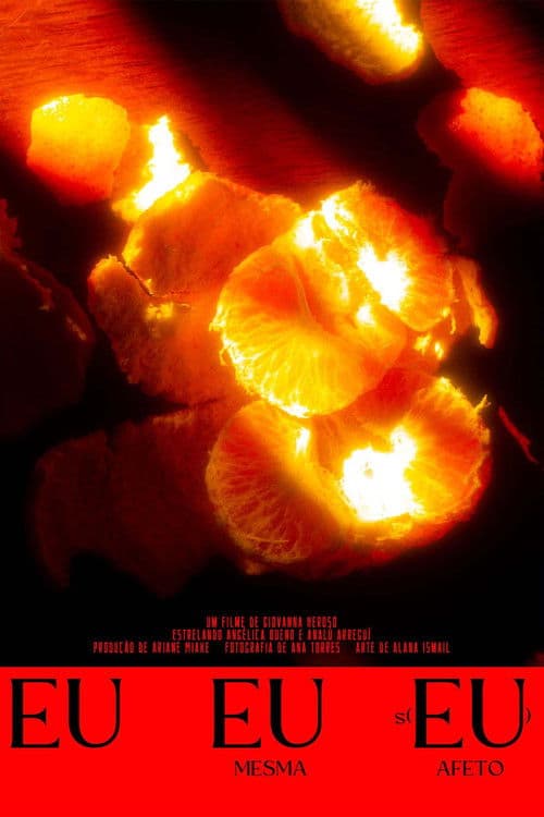 Eu, Eu Mesma e S(Eu) Afetoのポスター