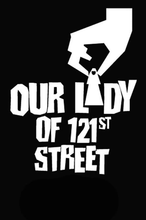 Our Lady of 121st Streetのポスター