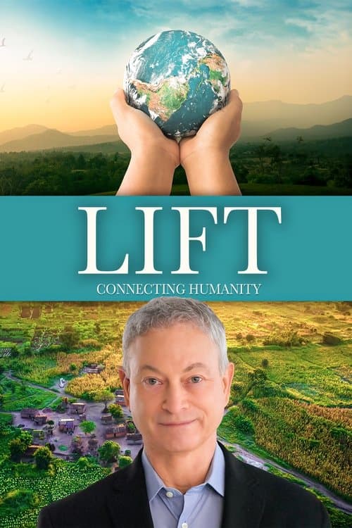 LIFT - Connecting Humanityのポスター