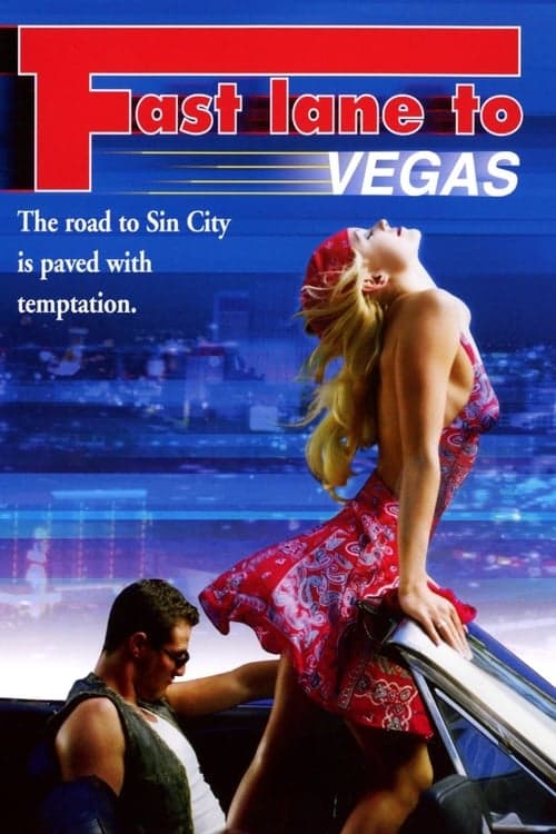 Fast Lane to Vegasのポスター