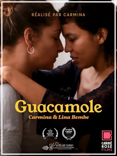 Guacamoleのポスター