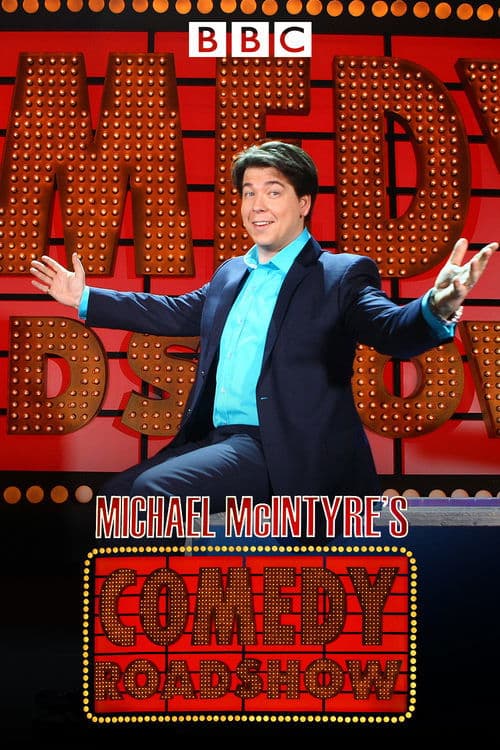 Michael McIntyre's Comedy Roadshowのポスター
