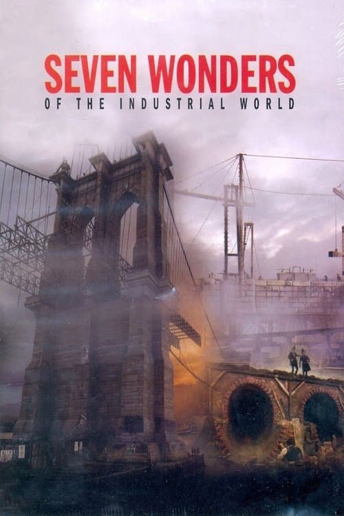 Seven Wonders of the Industrial Worldのポスター